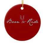Born To Ride Christmas Ornaments