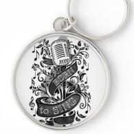 Born To Sing Gifts Key Chain