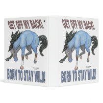 Born to Stay Wild Bucking Horse binders by starhorsepax Born to Stay Wild Bucking Horse binders