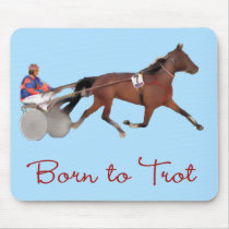 Born to Trot mousepads