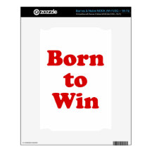 Born to Win Decals For The NOOK