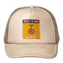 Born you the Born Run to run Trucker Hat