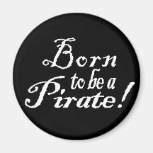 BornToBeAPirate,Magnet
