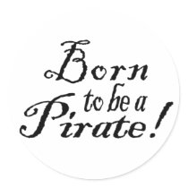 BornToBeAPirate,Sticker by Imaginechest BornToBeAPirate,Sticker