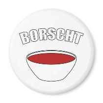 Borscht magnets by boldhumor Borscht magnets