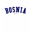 Bosnia t-shirts by Rep_Yo_City Bosnia t-shirts