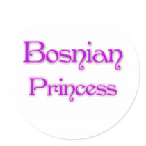 Bosnian Princess Round Sticker