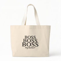 Boss Boss Boss, Any Questions? bags by WeddingZazzle Boss Boss Boss, Any Questions? bags