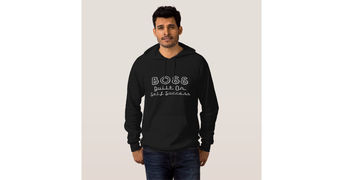 be your own boss hoodie