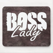 Boss Lady $13.95 Collectible Mouse Pad
