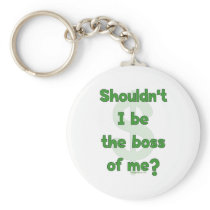 Boss Of Me Key Chain