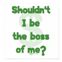 Boss Of Me
