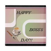 Boss's Day Frig Magnet!!
