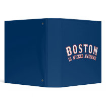 Boston is Wicked Awesome binders by strk3 Boston is Wicked Awesome binders