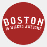 Boston is Wicked Awesome Round Stickers
