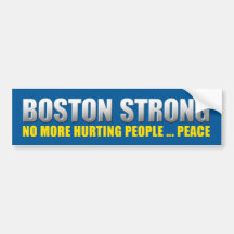 Boston Strong - No More Hurting People Peace Bumper Stickers