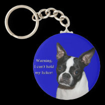 Boston Terrier:  Can't hold her licker keychains