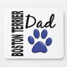 Boston Terrier Dad 2 Mousepad