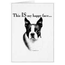 Boston Terrier Happy Face Greeting Cards