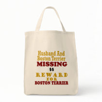 Boston Terrier  & Husband Missing Reward For Bosto bags