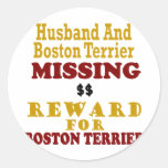Boston Terrier  & Husband Missing Reward For Bosto Stickers