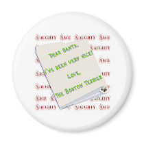 Boston Terrier Naughty or Nice - Magnet by GreyWolfCreation Boston Terrier Naughty or Nice - Magnet