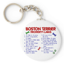 Boston Terrier Property Laws 2 Keychain