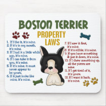 Boston Terrier Property Laws 4 Mouse Pads