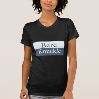 bare knuckle shirt