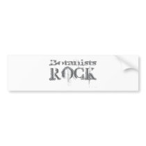 Botanists Rock bumper stickers
