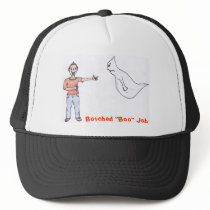 Botched Boo Job Hat