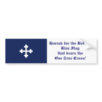 Bottony Blue Flag, Hurrah! bumper stickers by Croeswyn Bottony Blue Flag, Hurrah! bumper stickers