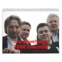 Bouchards 2008 Calendar New!