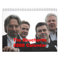 Bouchards 2008 Calendar New! by thebouchards Bouchards 2008 Calendar New!