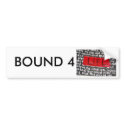 bound4life copy, BOUND 4 bumper stickers