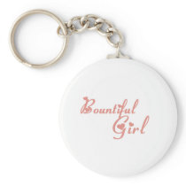 Bountiful Girl tee shirts Key Chain