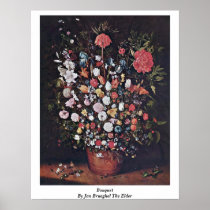 Bouquet By Jan Brueghel The Elder Posters