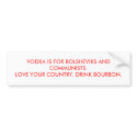 BOURBON LOVE BUMPER STICKER. bumper stickers