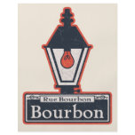 Bourbon St. Sign flyers