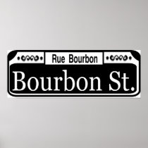 Bourbon Street Sign posters