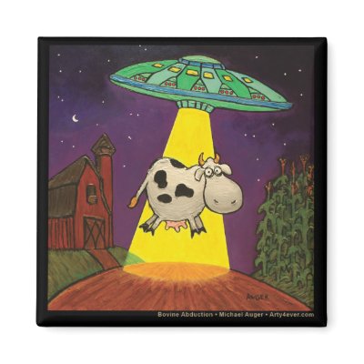 Bovine Abduction Magnet by Arty4ever