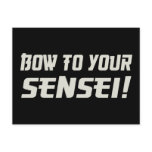 Bow to Your Sensei!