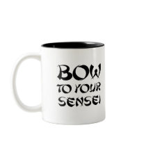 BOW TO YOUR SENSEI T-shirt mugs