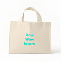 Bow Wow lovers bags
