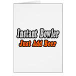 Bowler...Add Beer cards