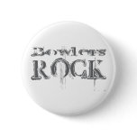 Bowlers Rock Pinback Buttons