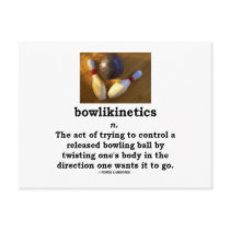 Bowlikinetics - Noun Act of Twisting One's Body Post Cards