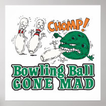 bowling ball gone mad poster