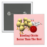 Bowling Chicks Buttons