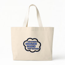 Bowling Coach .. Livin' The Dream Canvas Bags